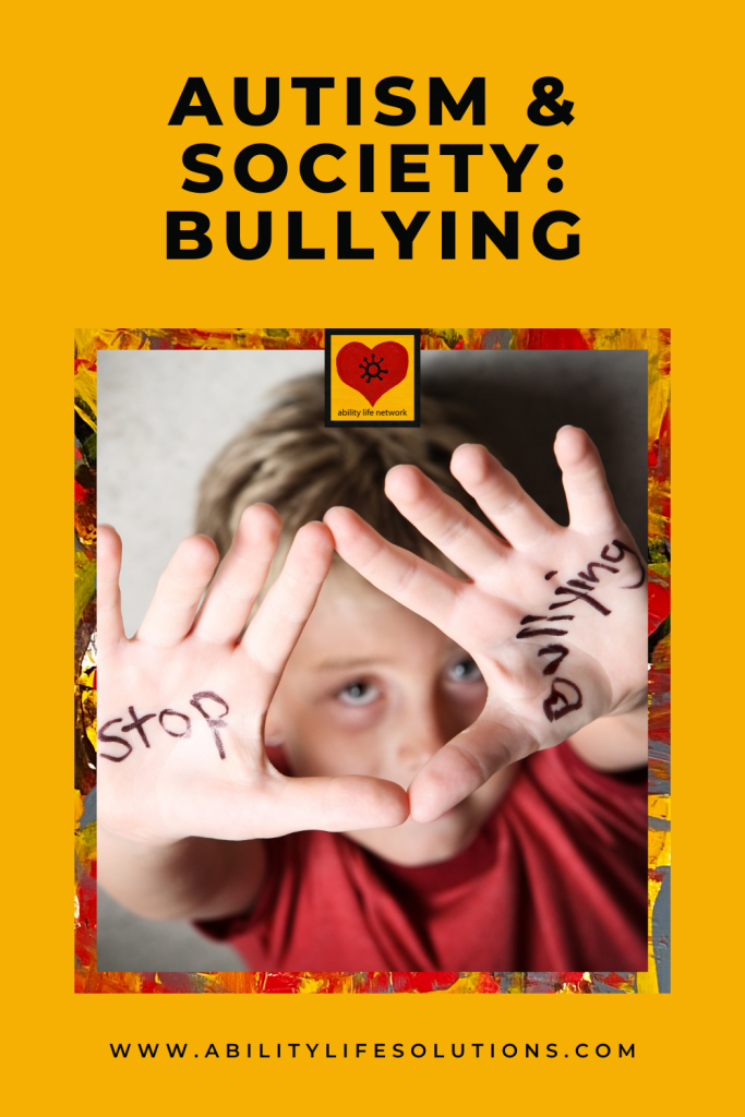 Autism & society history of bullying